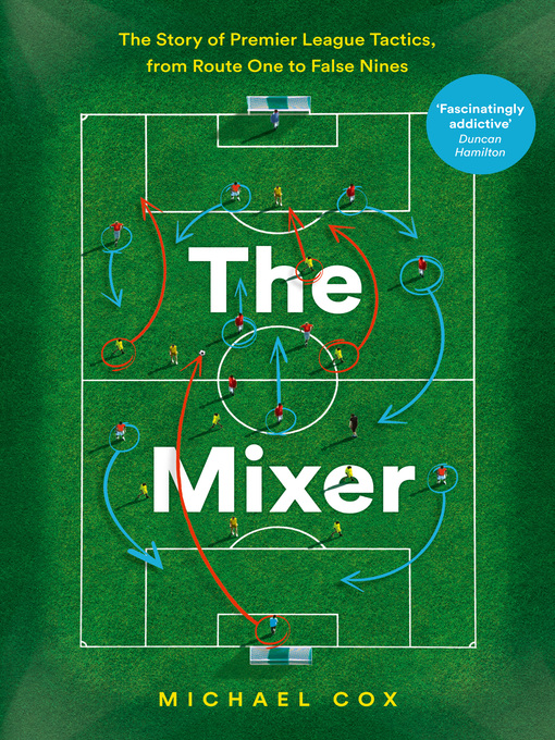 Title details for The Mixer by Michael Cox - Wait list
